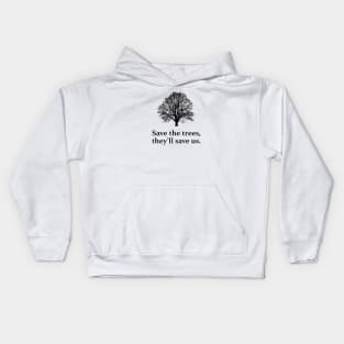 Save The Trees - Deforestation Kids Hoodie